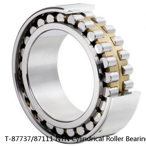 T-87737/87111 NTN Cylindrical Roller Bearing #1 image