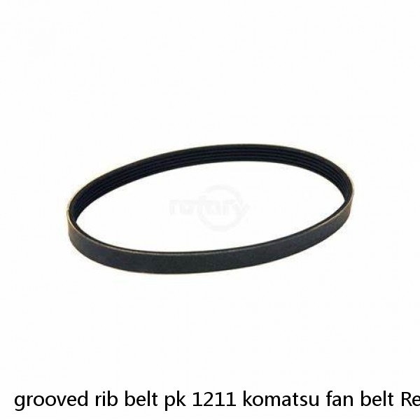 grooved rib belt pk 1211 komatsu fan belt Resist heat #1 image